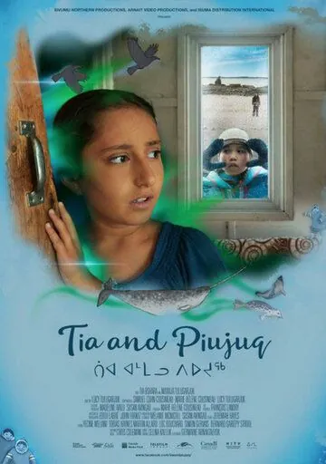 Tia and Piujuq (2018) торрент