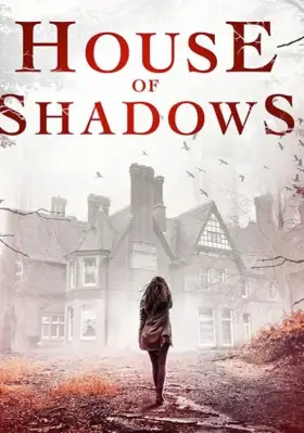 Скачать House of Shadows