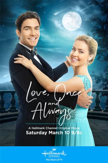 Скачать Love, Once and Always (2018)