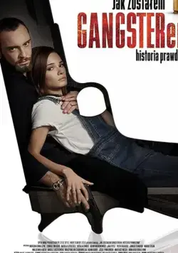 Jak zostalem gangsterem. Historia prawdziwa (2019) торрент