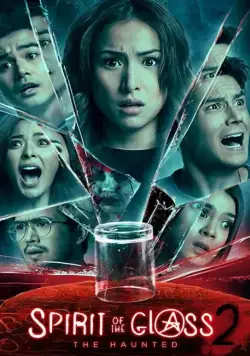Spirit of the Glass 2: The Hunted (2017) торрент