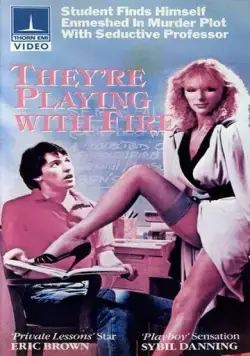 Они играют с огнём (1984) торрент