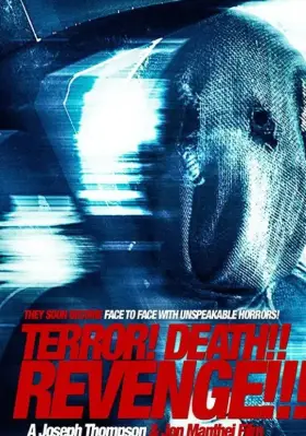 Скачать Terror! Death! Revenge!