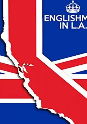 Скачать Englishman in L.A: The Movie[xfgiven_year1] ()[/xfgiven_year1]