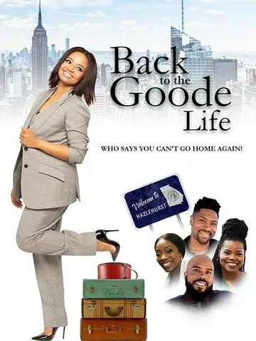Скачать Back to the Goode Life