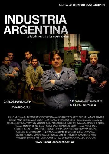 Индустрия Аргентина (2011) торрент