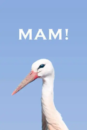 Скачать Мам!