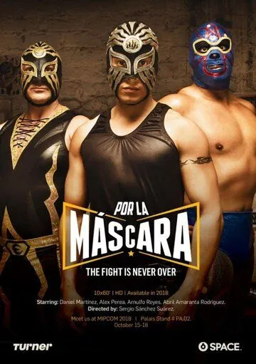 Por la Máscara (2018) торрент