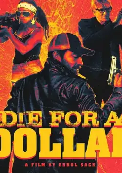 Die for a Dollar (2019) торрент