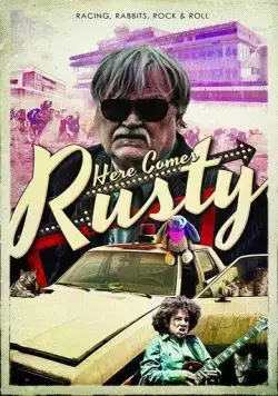 Скачать Here Comes Rusty (2016)