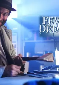 Fever Dreams Movie (2019) торрент
