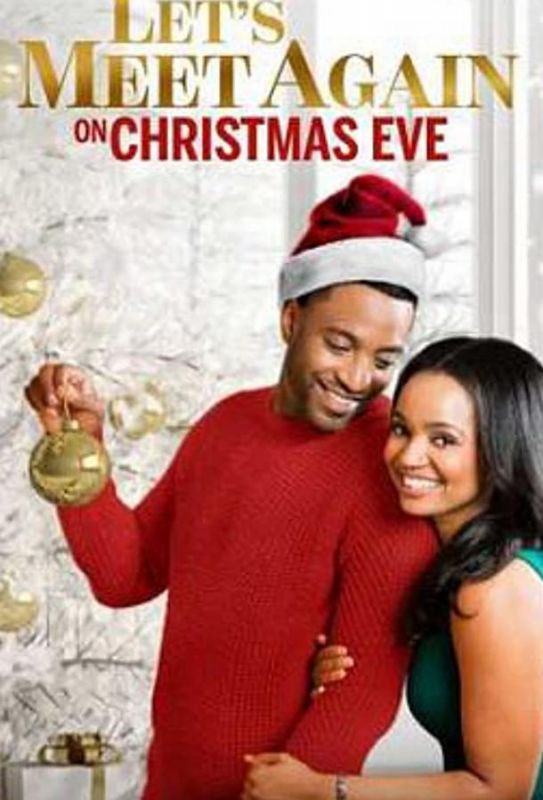 Скачать Let's Meet Again on Christmas Eve (2020)