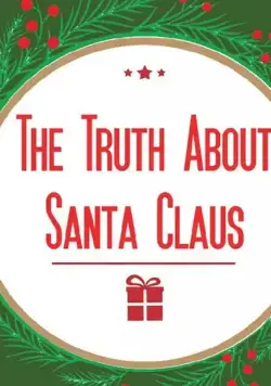 Скачать The Truth About Santa Claus (2019) через торрент бесплатно