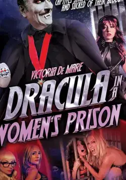 Скачать Dracula in a Women's Prison (2017)