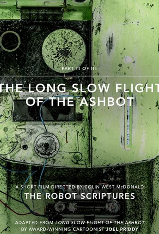 Скачать The Long Slow Flight of the Ashbot