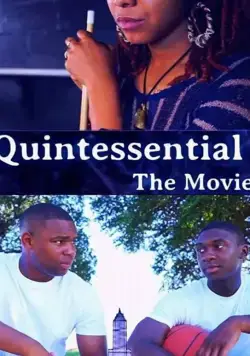 Скачать Quintessential: The Movie через торрент бесплатно