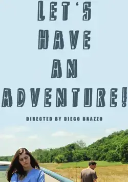 Let's Have an Adventure (2017) торрент