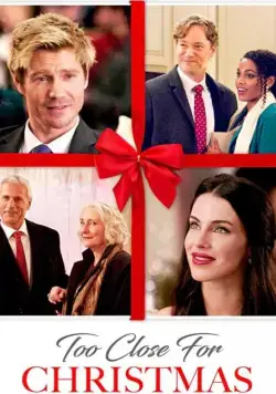 Too Close for Christmas (2020) торрент
