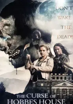 Скачать The Curse of Hobbes House (2020)