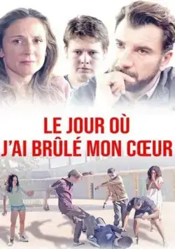 Скачать Le jour où j'ai brûlé mon coeur