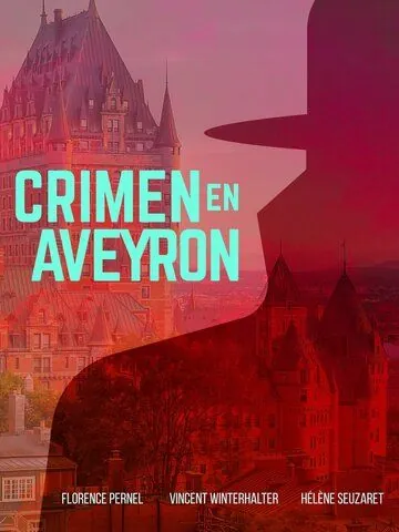 Убийство в Авероне (2014) торрент