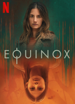 Равноденствие / Equinox (2020) cериал скачать через торрент в хорошем качестве
