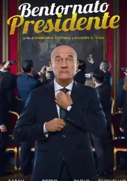 Скачать Bentornato presidente (2019) через торрент бесплатно