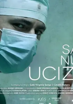 Скачать Sa nu ucizi (2018) через торрент бесплатно