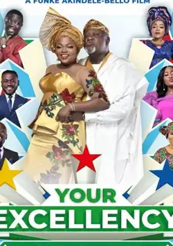 Скачать Your Excellency (2019) через торрент бесплатно