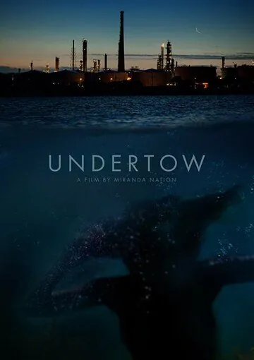 Undertow (2018) торрент