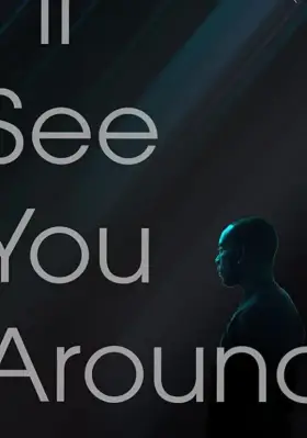 Скачать I'll See You Around[xfgiven_year1] ()[/xfgiven_year1]