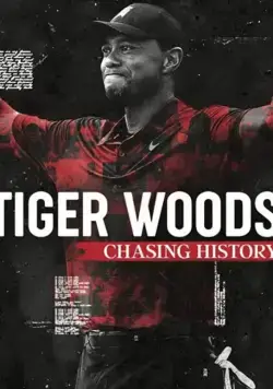Tiger Woods: Chasing History (2019) торрент