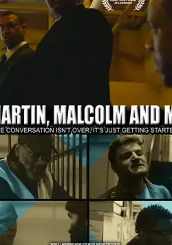 JD Lawrence's Martin, Malcolm & Me (2019) торрент