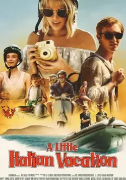 Скачать A Little Italian Vacation (2021)