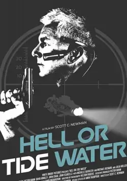 Скачать Hell, or Tidewater (2020)