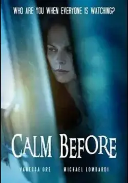 Скачать Calm Before (2021)