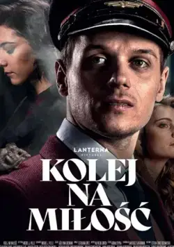 Kolej na milosc (2020) торрент