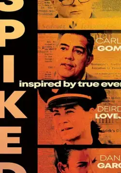 Spiked (2021) торрент