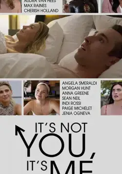 It's Not You, It's Me (2021) торрент
