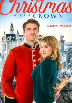 Christmas with a Crown (2020) торрент