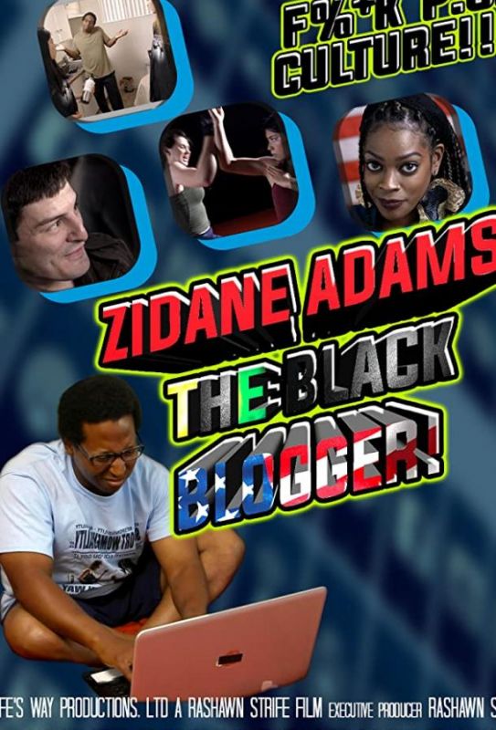 Скачать Zidane Adams: The Black Blogger!