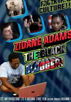 Zidane Adams: The Black Blogger! торрент