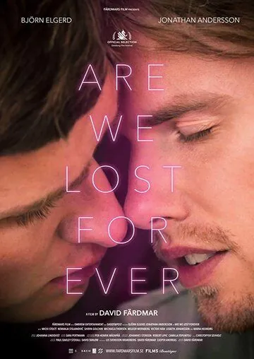 Скачать Are We Lost Forever (2020)