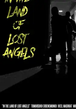 Скачать In The Land Of Lost Angels (2019)