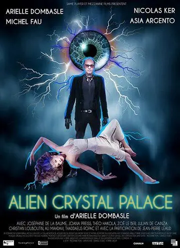 Скачать Alien Crystal Palace[xfgiven_year1] ()[/xfgiven_year1]