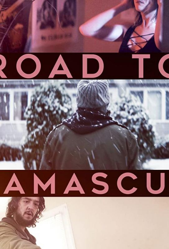 Скачать Road to Damascus (2021)
