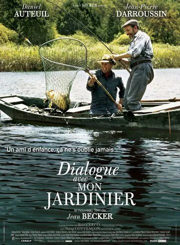 Скачать Диалог с моим садовником (2007)