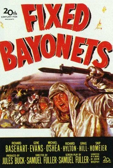 Скачать Примкнуть штыки! (1951)