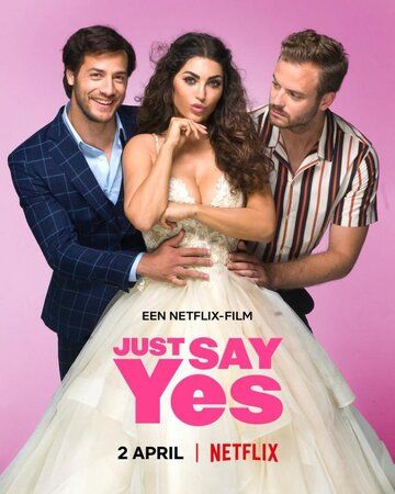 Скачать Just Say Yes