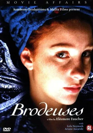 Вышивальщицы (2004) через торрент бесплатно Скачать Вышивальщицы